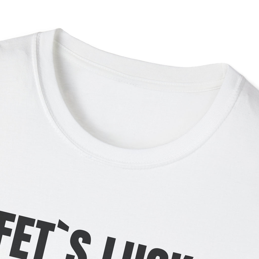 FETS LUCK Tee