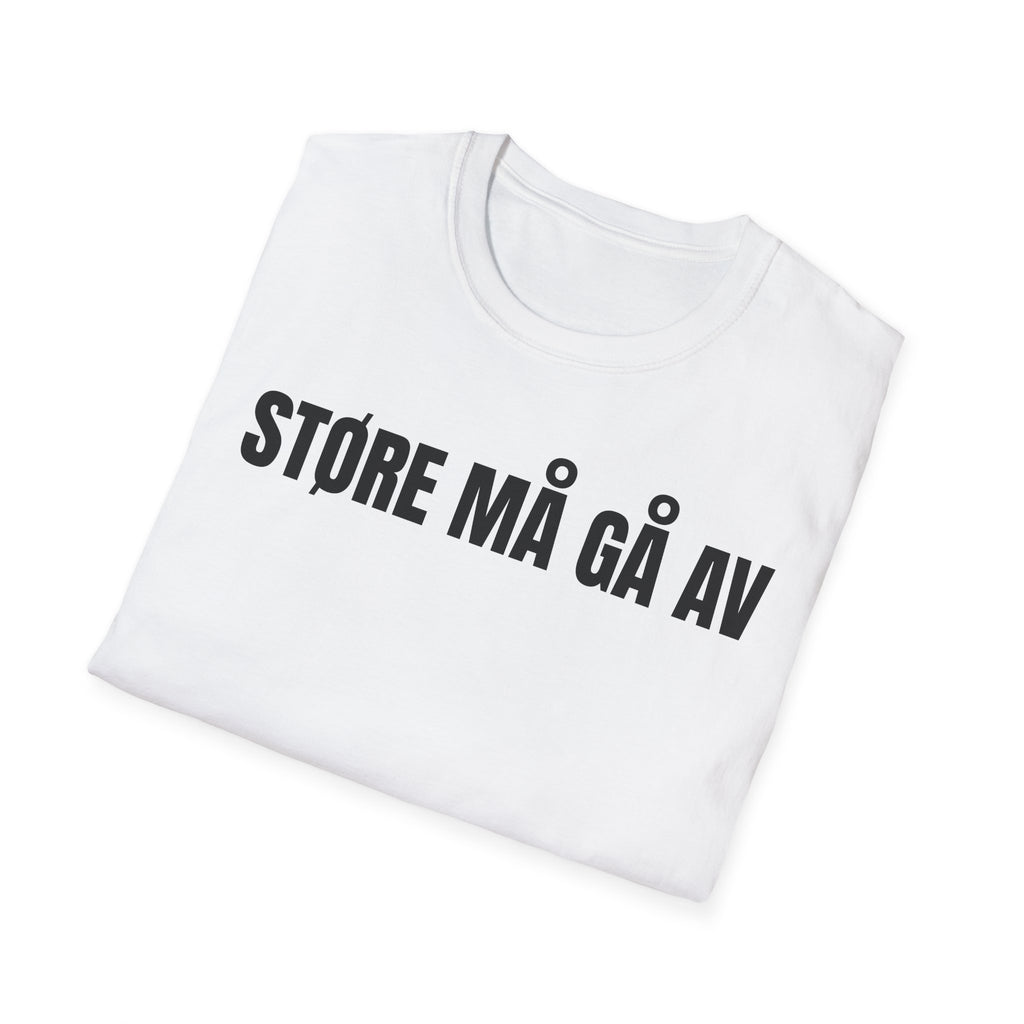 STØRE MÅ GÅ AV Tee
