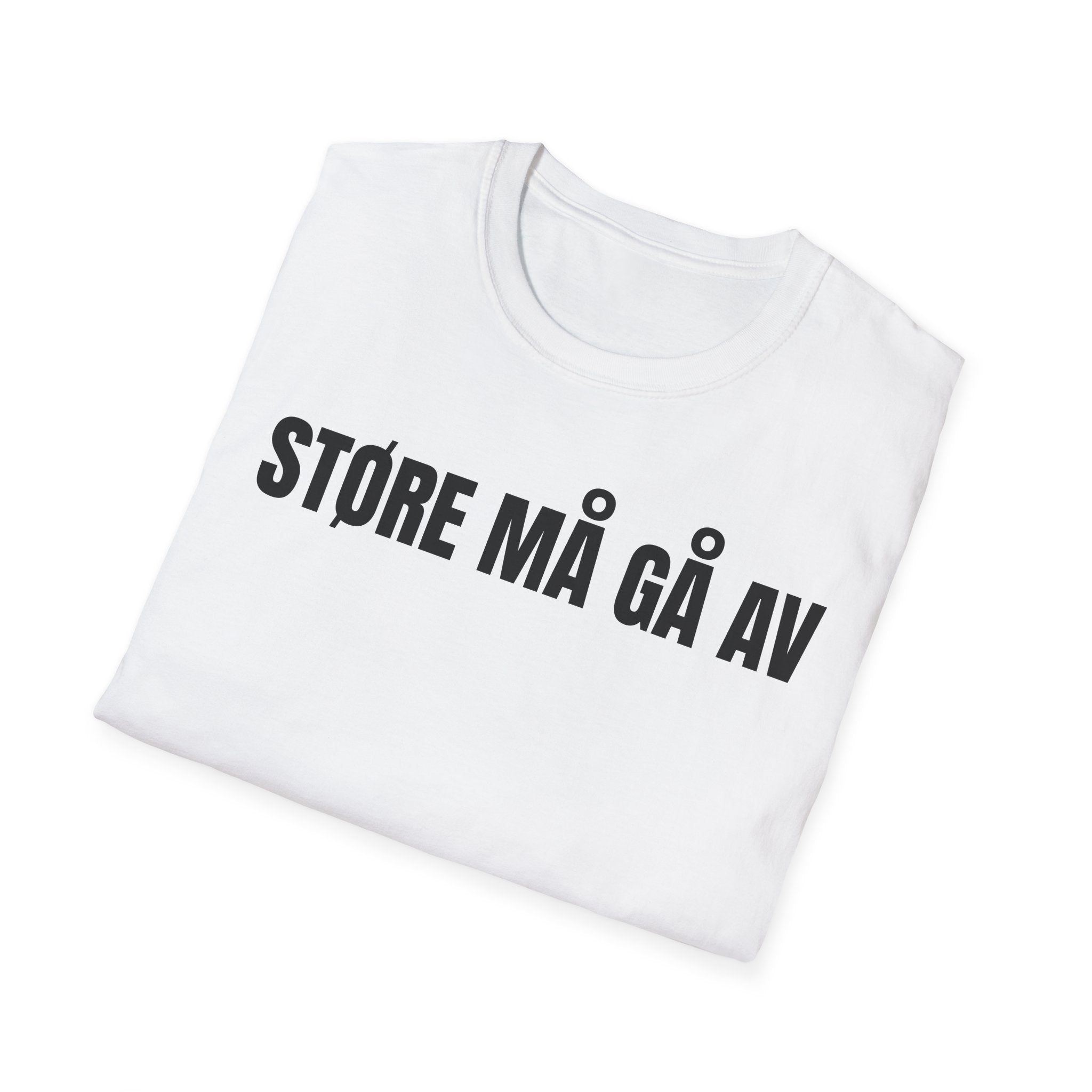 STØRE MÅ GÅ AV Tee