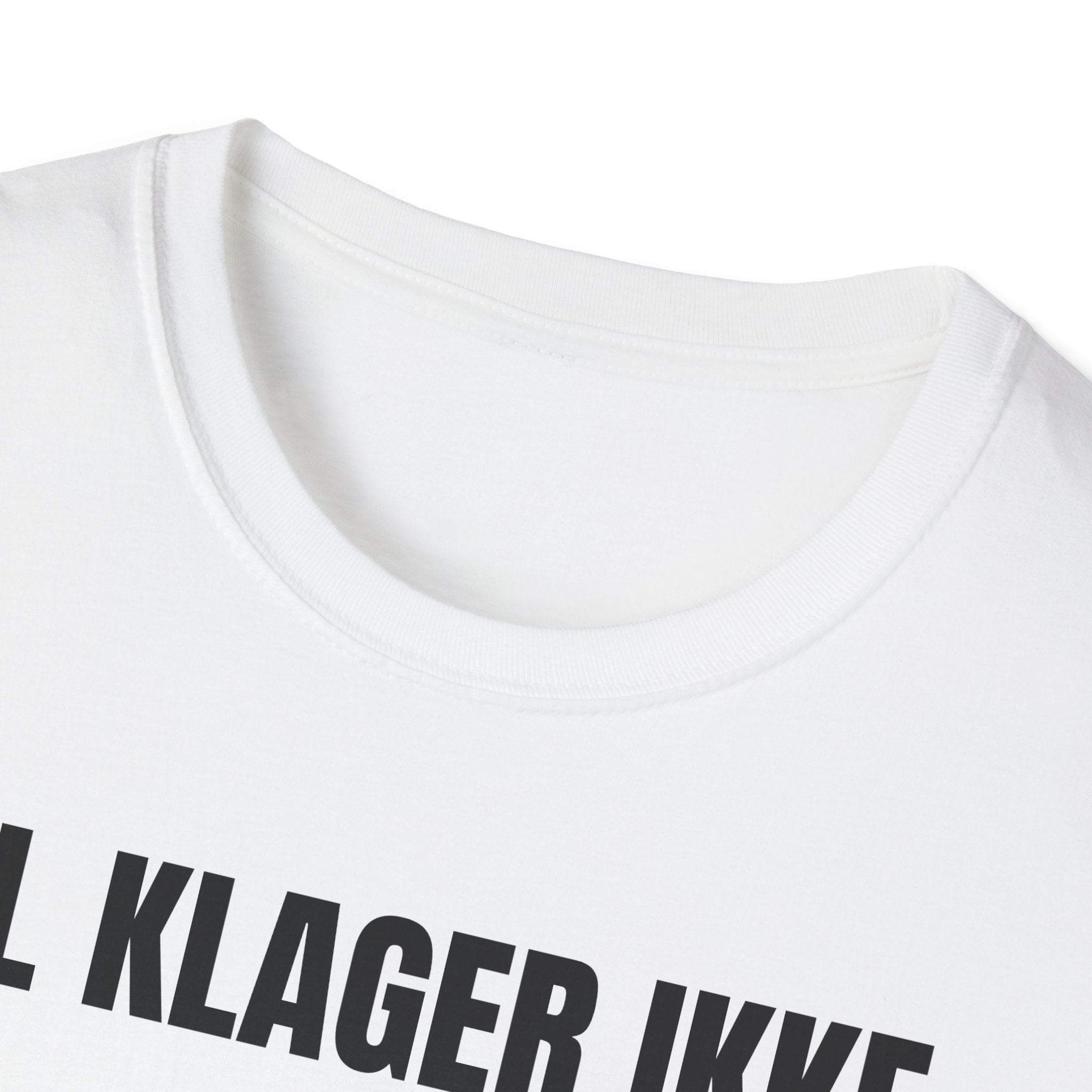 ØL KLAGER IKKE Tee
