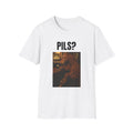 PILS? Tee