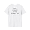 GAMBLING Tee