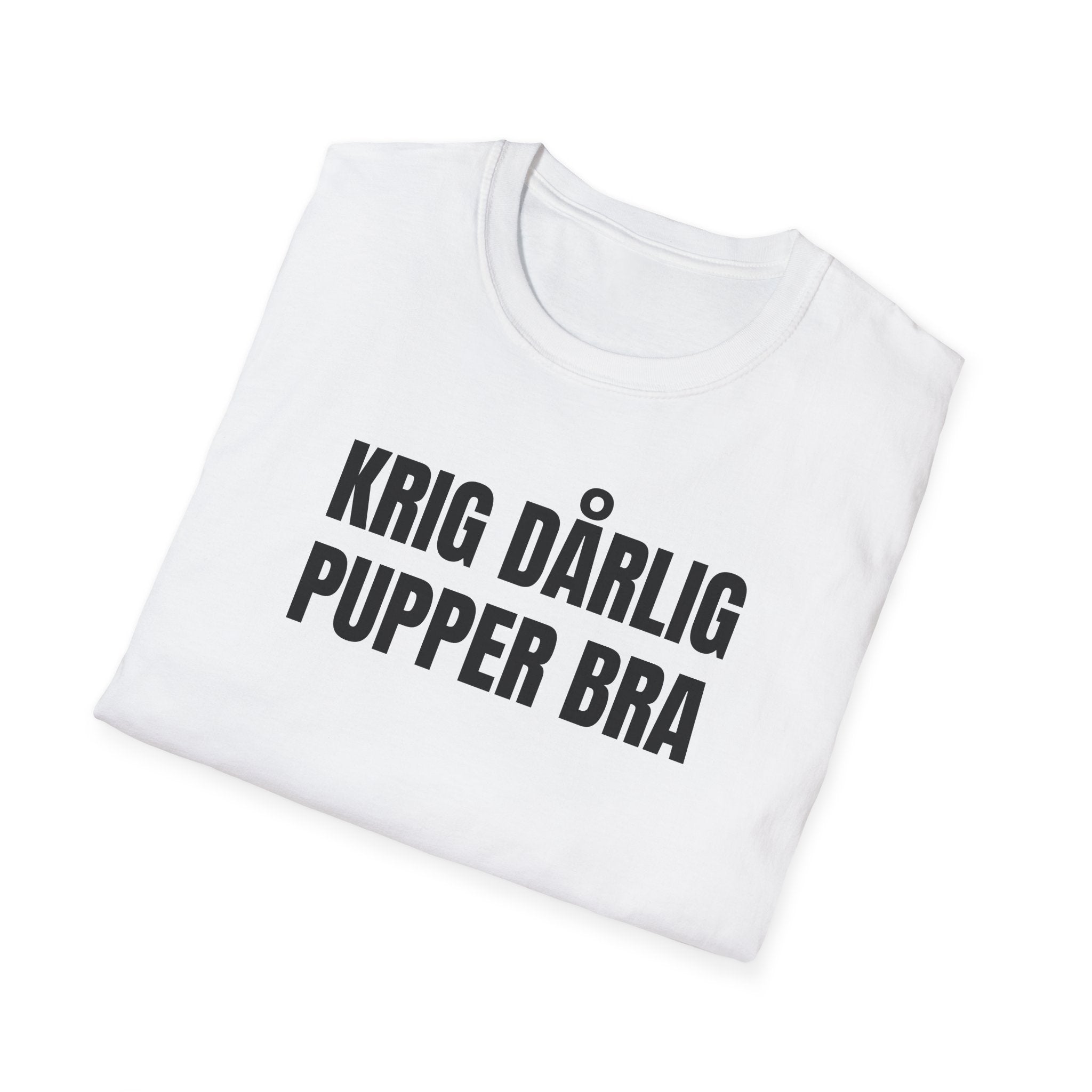 KRIG DÅRLIG Tee